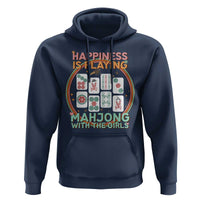 Happiness Is Playing Mahjong With The Girls Hoodie Mahjong Time - Wonder Print Shop