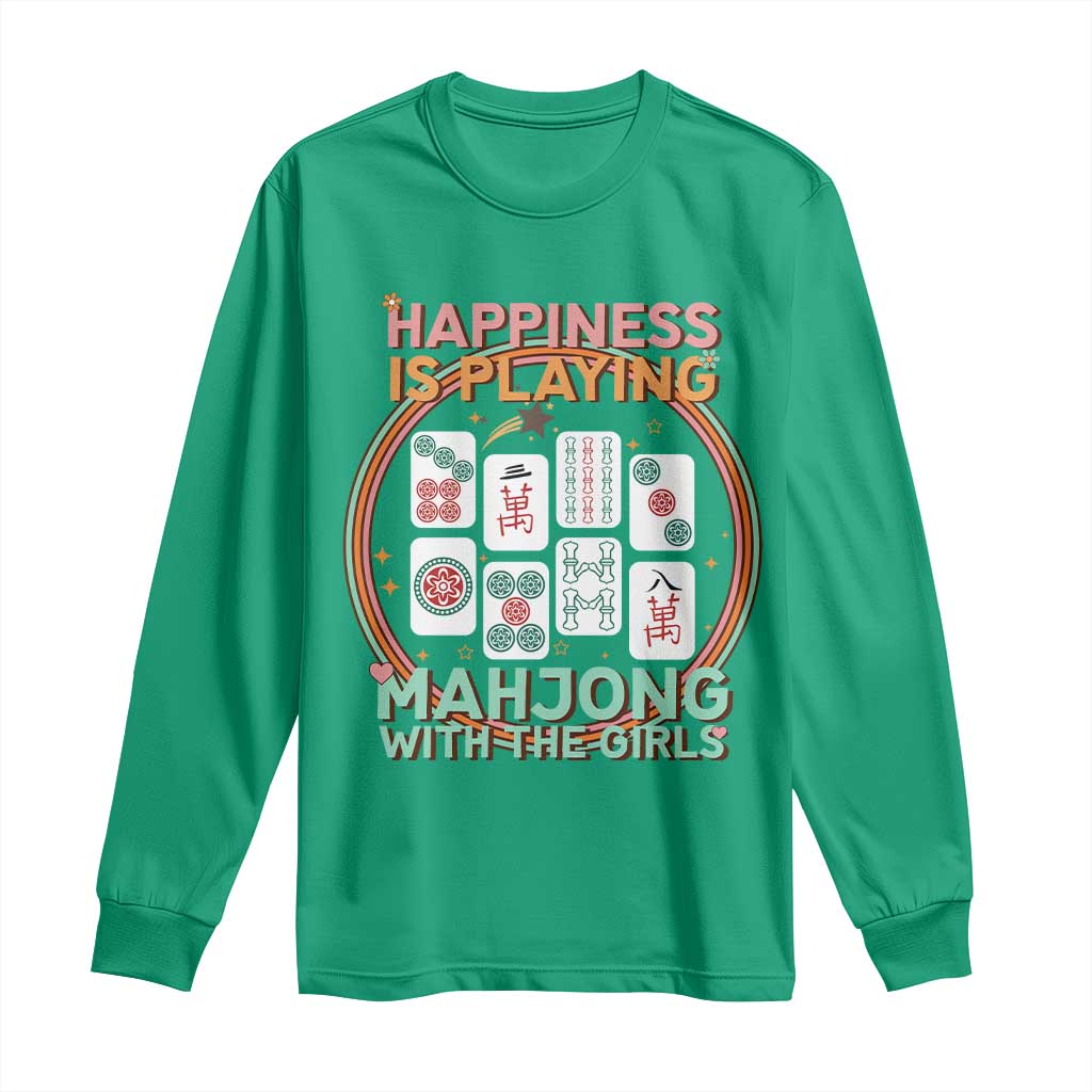 Happiness Is Playing Mahjong With The Girls Long Sleeve Shirt Mahjong Time - Wonder Print Shop
