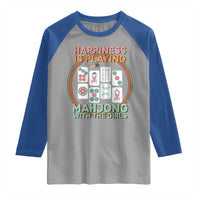 Happiness Is Playing Mahjong With The Girls Raglan Shirt Mahjong Time - Wonder Print Shop
