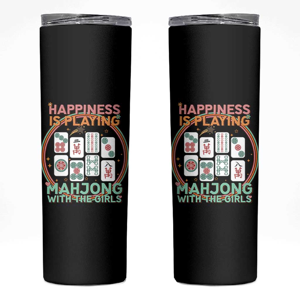 Happiness Is Playing Mahjong With The Girls Skinny Tumbler Mahjong Time