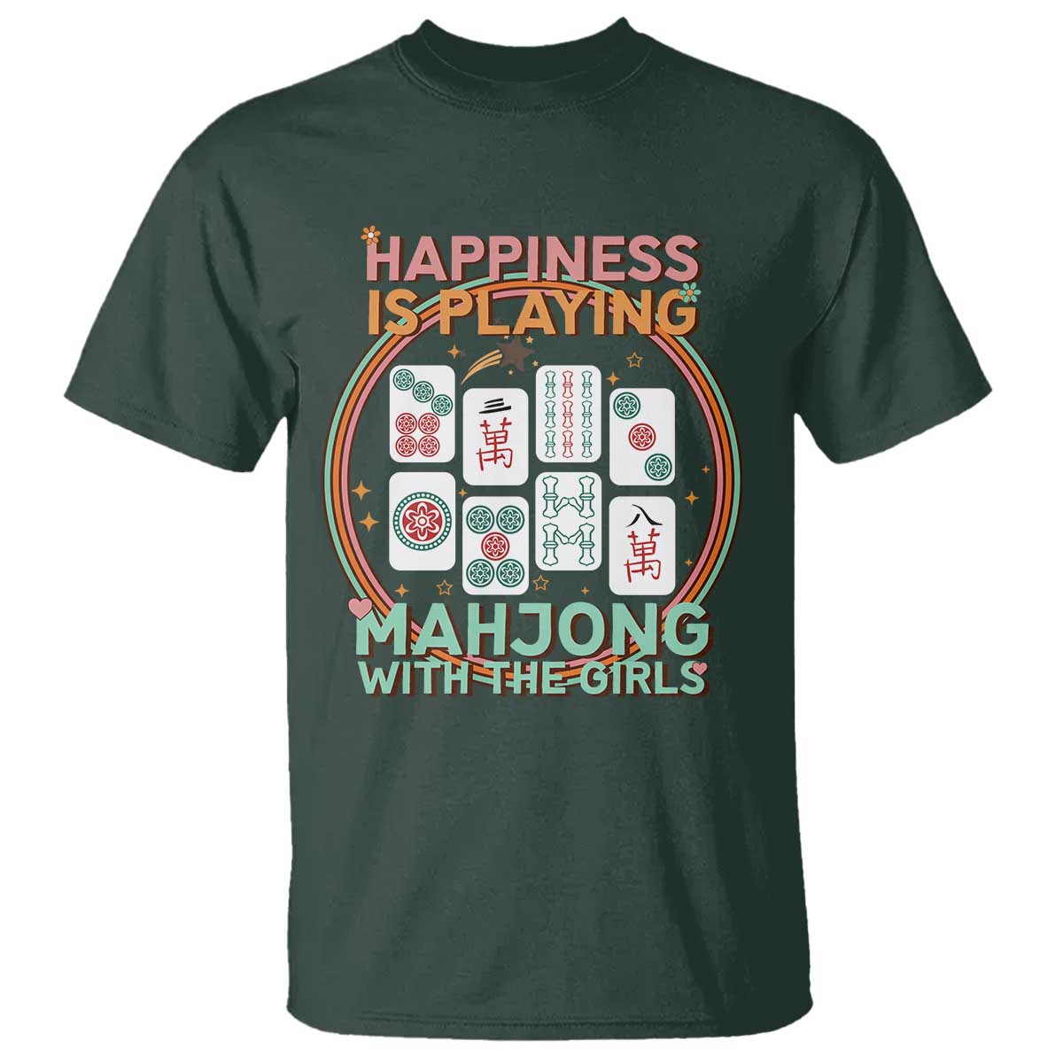 Happiness Is Playing Mahjong With The Girls T Shirt Mahjong Time - Wonder Print Shop