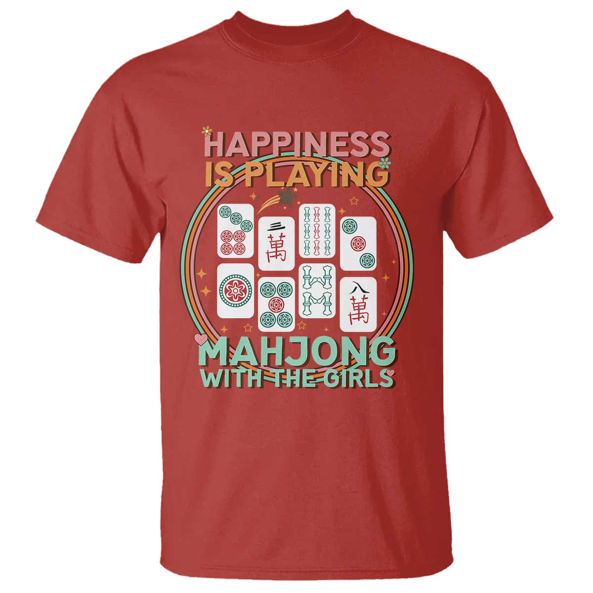 Happiness Is Playing Mahjong With The Girls T Shirt Mahjong Time - Wonder Print Shop