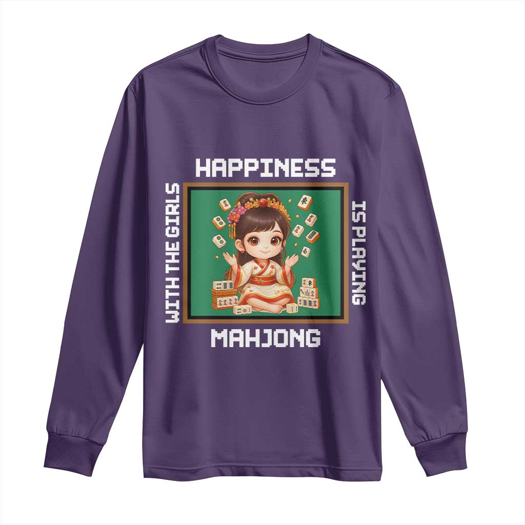 Gambling Chinese Gift Long Sleeve Shirt Happiness Is Playing Mahjong With The Girls - Wonder Print Shop