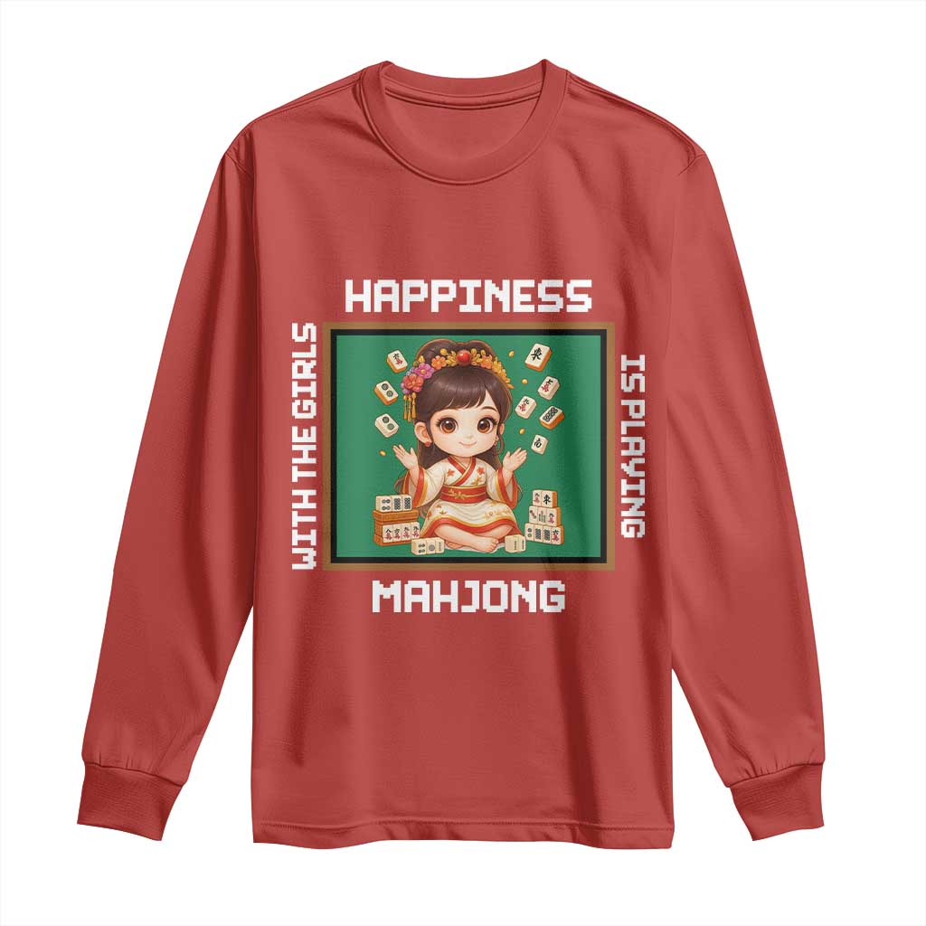Gambling Chinese Gift Long Sleeve Shirt Happiness Is Playing Mahjong With The Girls - Wonder Print Shop