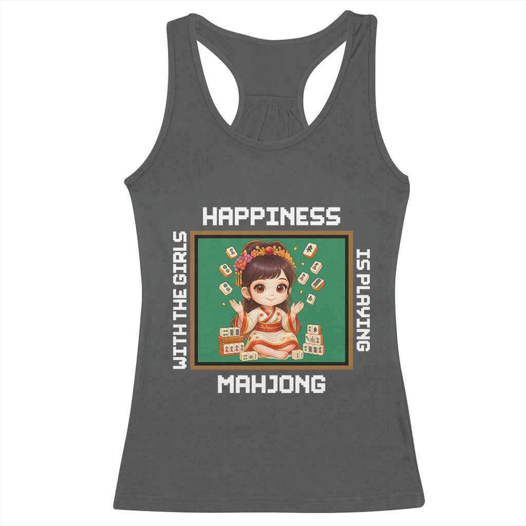 Gambling Chinese Gift Racerback Tank Top Happiness Is Playing Mahjong With The Girls - Wonder Print Shop