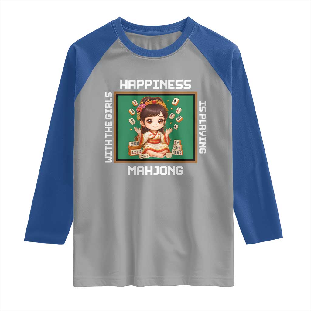 Gambling Chinese Gift Raglan Shirt Happiness Is Playing Mahjong With The Girls - Wonder Print Shop