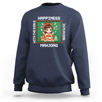 Gambling Chinese Gift Sweatshirt Happiness Is Playing Mahjong With The Girls - Wonder Print Shop