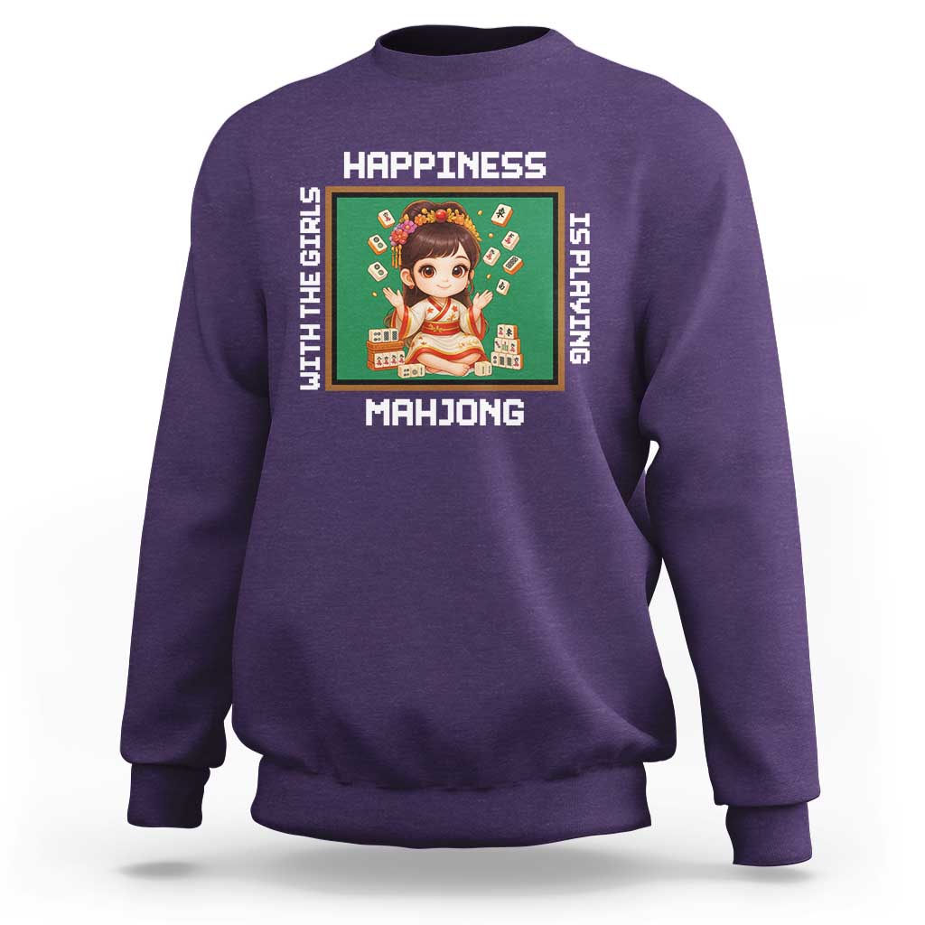 Gambling Chinese Gift Sweatshirt Happiness Is Playing Mahjong With The Girls - Wonder Print Shop
