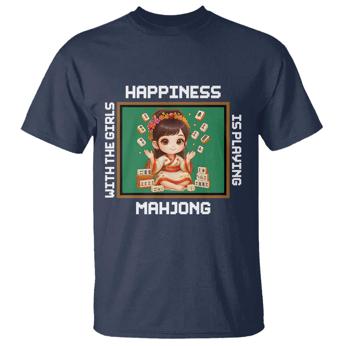 Gambling Chinese Gift T Shirt Happiness Is Playing Mahjong With The Girls - Wonder Print Shop