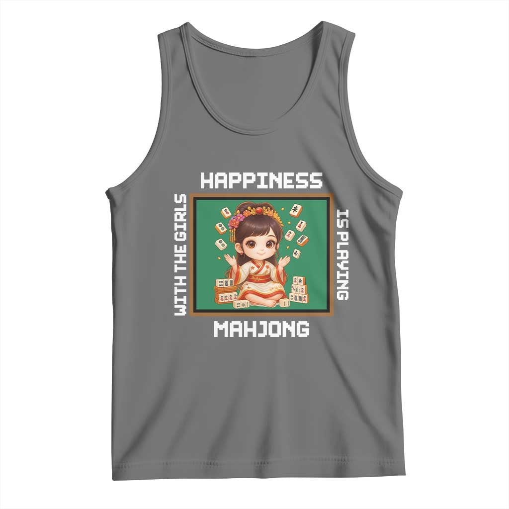 Gambling Chinese Gift Tank Top Happiness Is Playing Mahjong With The Girls - Wonder Print Shop