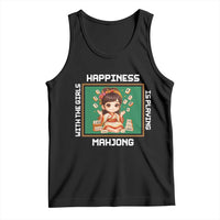 Gambling Chinese Gift Tank Top Happiness Is Playing Mahjong With The Girls - Wonder Print Shop