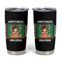 Gambling Chinese Gift Tumbler Cup Happiness Is Playing Mahjong With The Girls