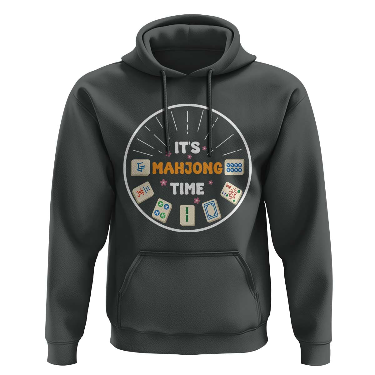 It Is Mahjong Time Hoodie Gambling Chinese Gift - Wonder Print Shop