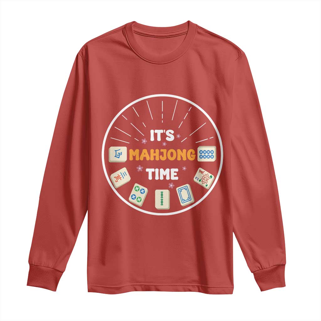 It Is Mahjong Time Long Sleeve Shirt Gambling Chinese Gift - Wonder Print Shop