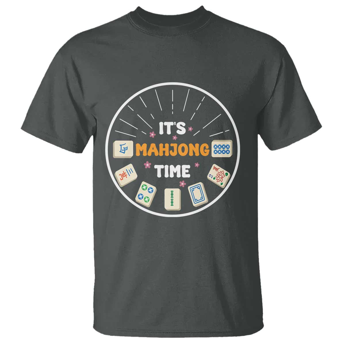 It Is Mahjong Time T Shirt Gambling Chinese Gift - Wonder Print Shop