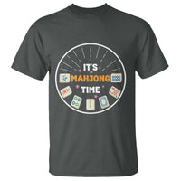 It Is Mahjong Time T Shirt Gambling Chinese Gift - Wonder Print Shop