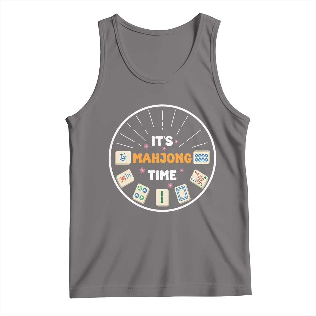 It Is Mahjong Time Tank Top Gambling Chinese Gift - Wonder Print Shop