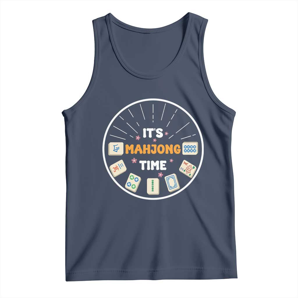 It Is Mahjong Time Tank Top Gambling Chinese Gift - Wonder Print Shop