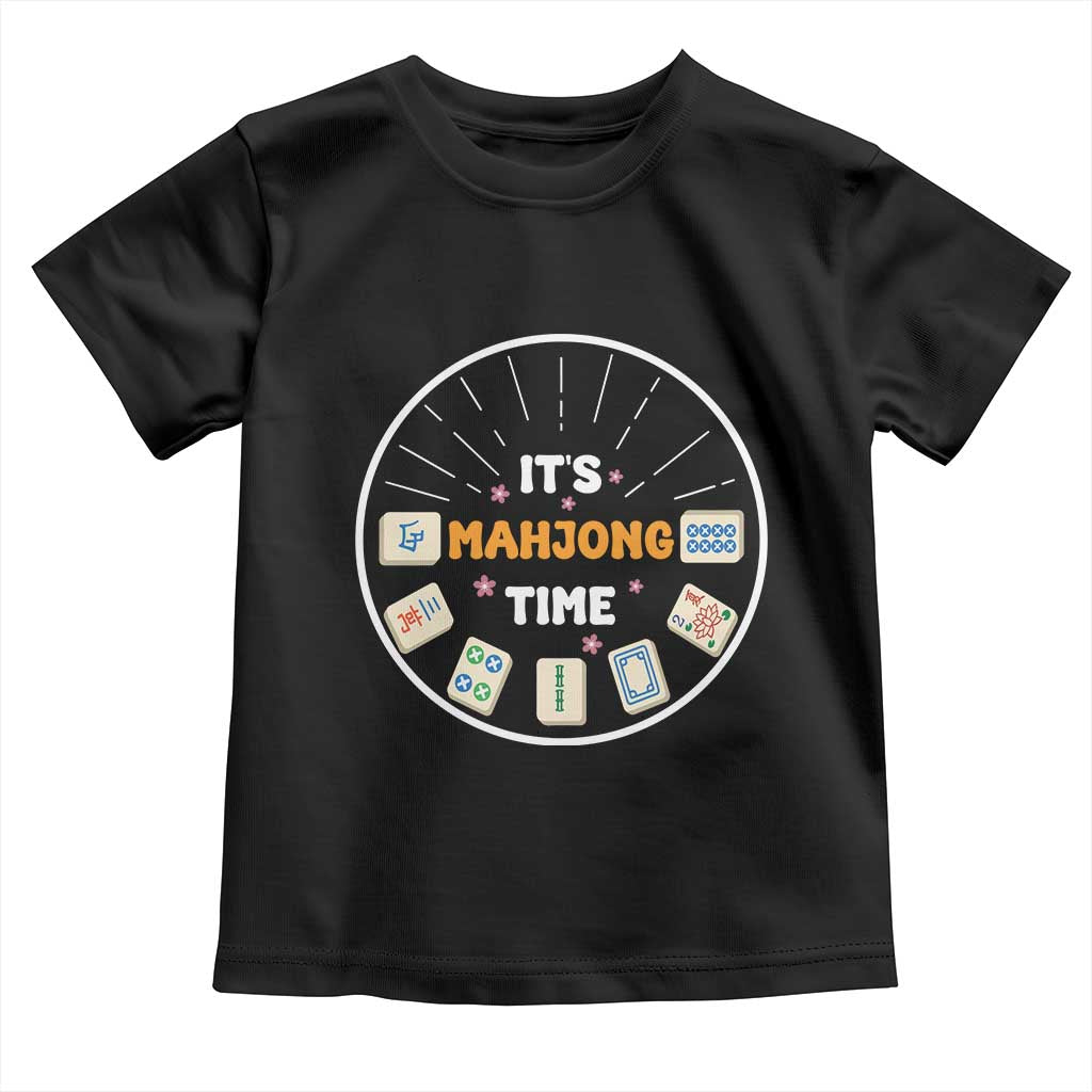 It Is Mahjong Time Toddler T Shirt Gambling Chinese Gift - Wonder Print Shop
