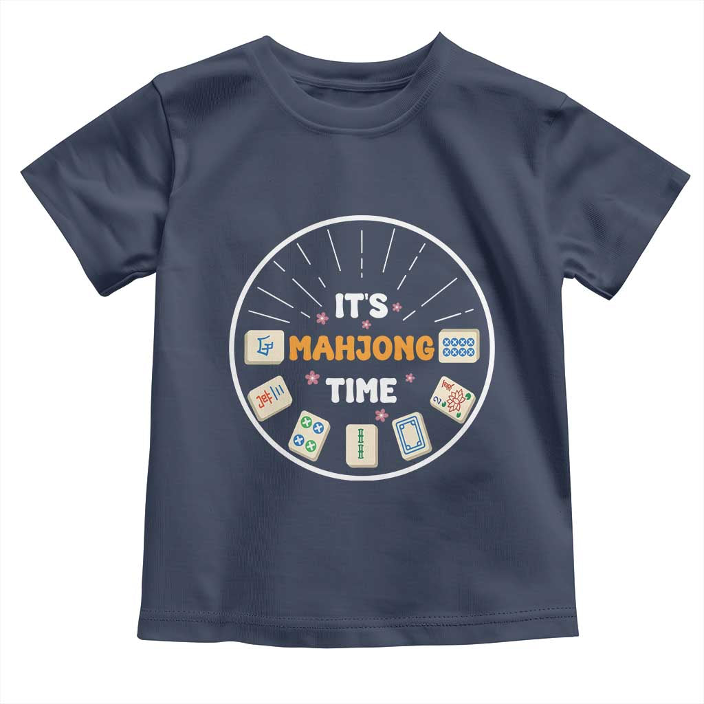 It Is Mahjong Time Toddler T Shirt Gambling Chinese Gift - Wonder Print Shop