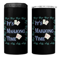 Mahjong Gift 4 in 1 Can Cooler Tumbler It Is Mahjong Time For Players
