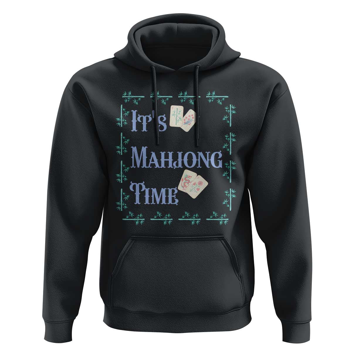 Mahjong Gift Hoodie It Is Mahjong Time For Players - Wonder Print Shop