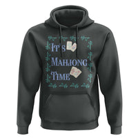 Mahjong Gift Hoodie It Is Mahjong Time For Players - Wonder Print Shop