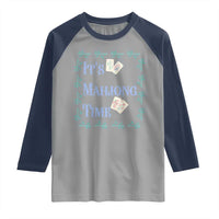 Mahjong Gift Raglan Shirt It Is Mahjong Time For Players - Wonder Print Shop