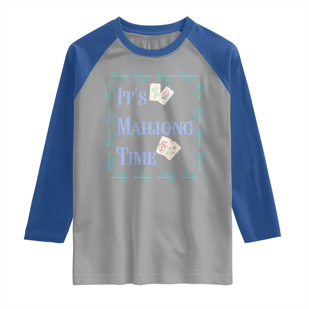 Mahjong Gift Raglan Shirt It Is Mahjong Time For Players - Wonder Print Shop