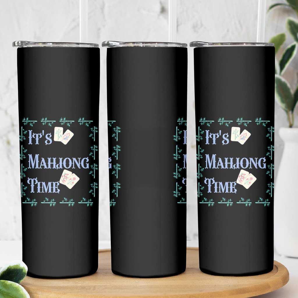 Mahjong Gift Skinny Tumbler It Is Mahjong Time For Players