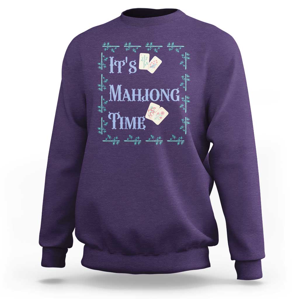 Mahjong Gift Sweatshirt It Is Mahjong Time For Players - Wonder Print Shop