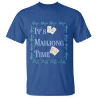 Mahjong Gift T Shirt It Is Mahjong Time For Players - Wonder Print Shop