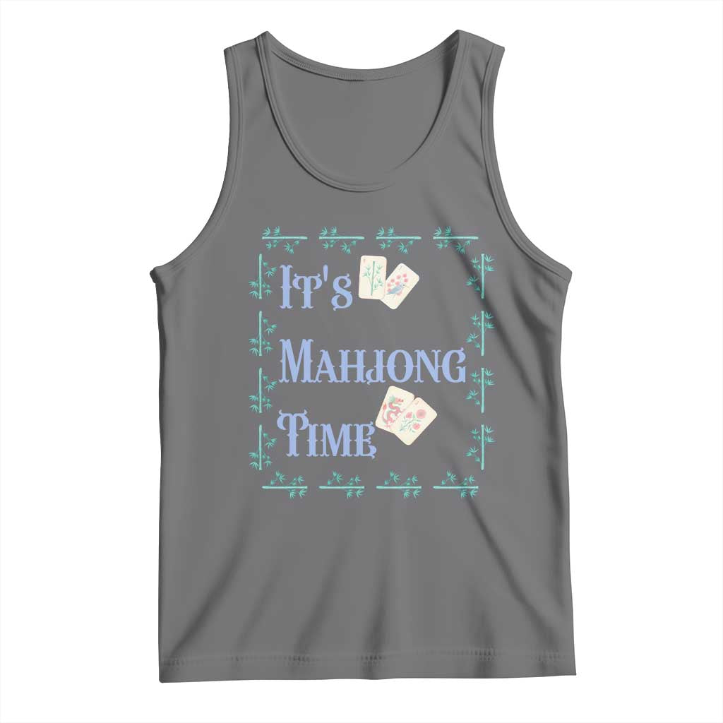 Mahjong Gift Tank Top It Is Mahjong Time For Players - Wonder Print Shop