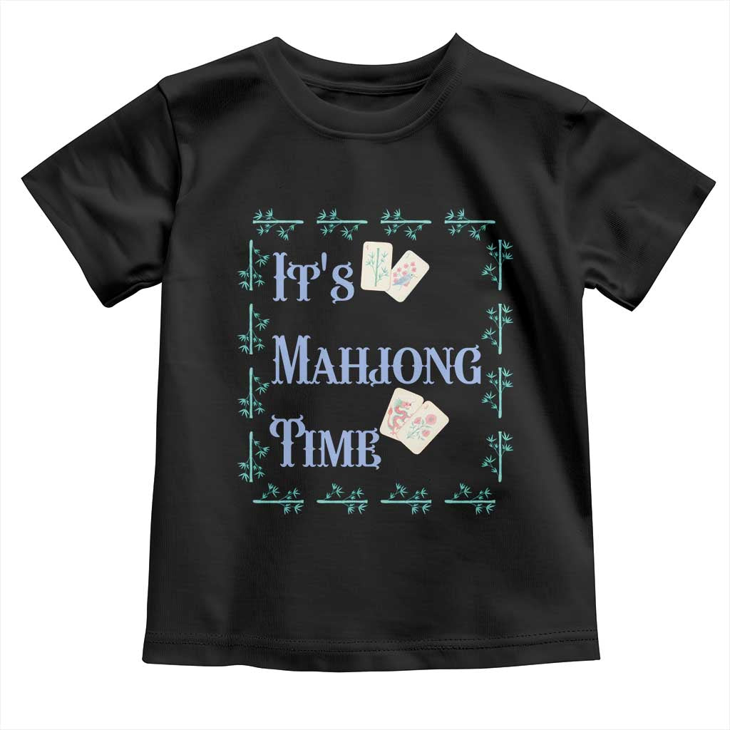 Mahjong Gift Toddler T Shirt It Is Mahjong Time For Players - Wonder Print Shop