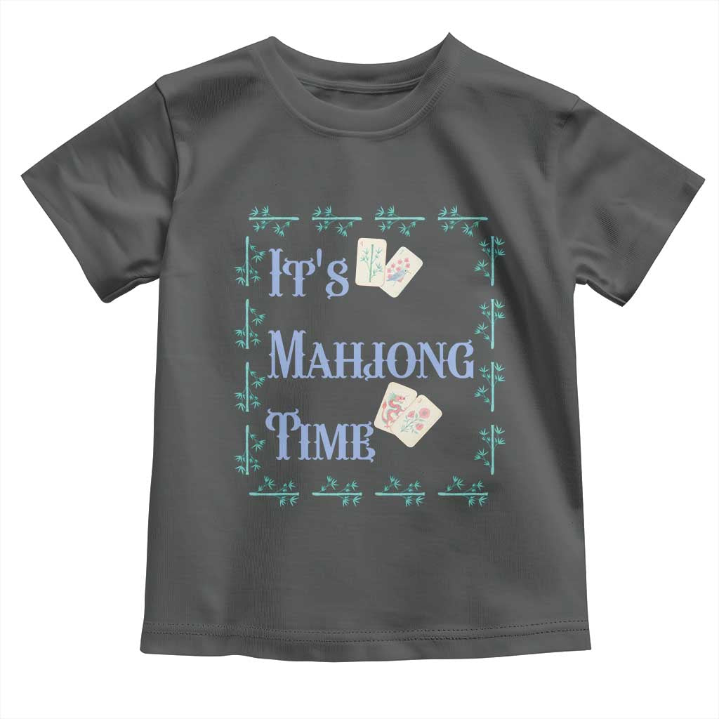 Mahjong Gift Toddler T Shirt It Is Mahjong Time For Players - Wonder Print Shop