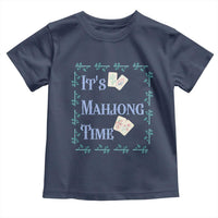 Mahjong Gift Toddler T Shirt It Is Mahjong Time For Players - Wonder Print Shop