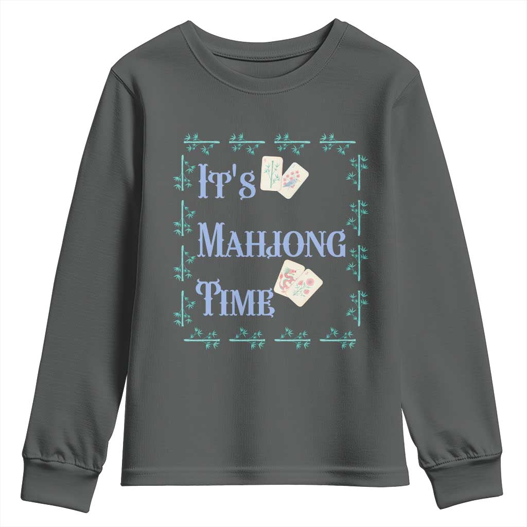 Mahjong Gift Youth Sweatshirt It Is Mahjong Time For Players - Wonder Print Shop