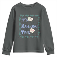 Mahjong Gift Youth Sweatshirt It Is Mahjong Time For Players - Wonder Print Shop