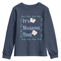 Mahjong Gift Youth Sweatshirt It Is Mahjong Time For Players - Wonder Print Shop