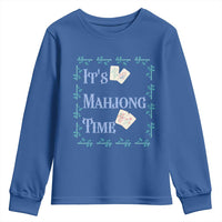 Mahjong Gift Youth Sweatshirt It Is Mahjong Time For Players - Wonder Print Shop