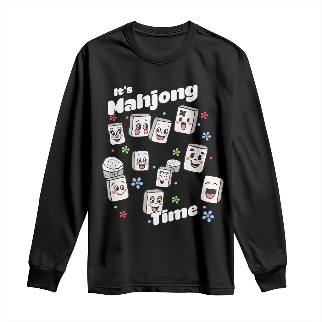 It Is Mahjong Time Long Sleeve Shirt Mahjong Lover Gift - Wonder Print Shop