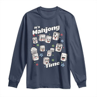 It Is Mahjong Time Long Sleeve Shirt Mahjong Lover Gift - Wonder Print Shop