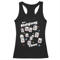 It Is Mahjong Time Racerback Tank Top Mahjong Lover Gift - Wonder Print Shop