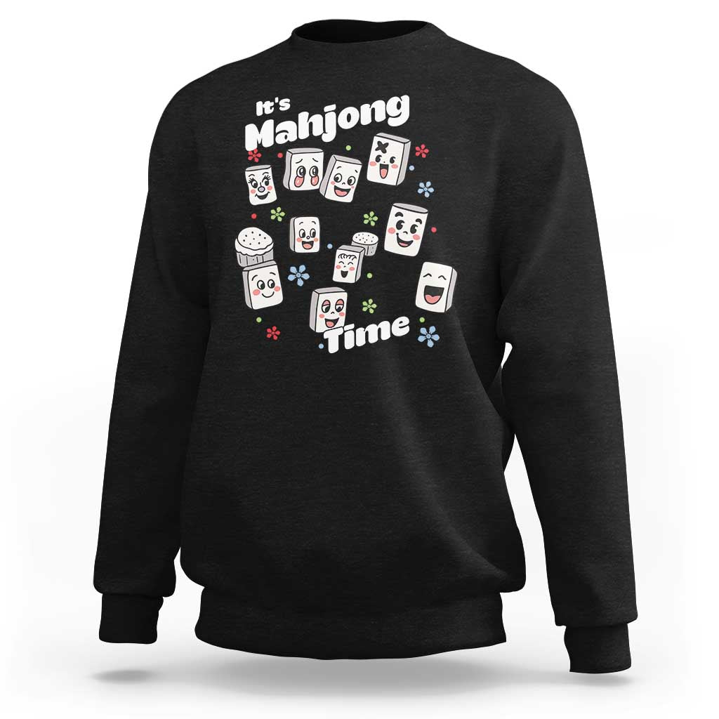 It Is Mahjong Time Sweatshirt Mahjong Lover Gift - Wonder Print Shop
