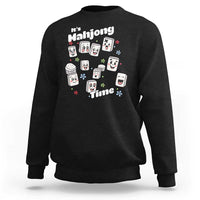 It Is Mahjong Time Sweatshirt Mahjong Lover Gift - Wonder Print Shop