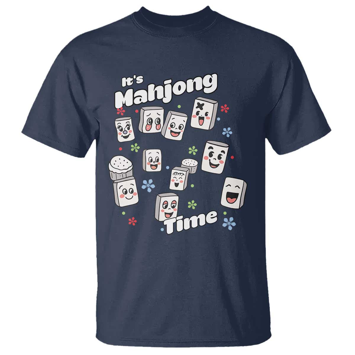 It Is Mahjong Time T Shirt Mahjong Lover Gift - Wonder Print Shop