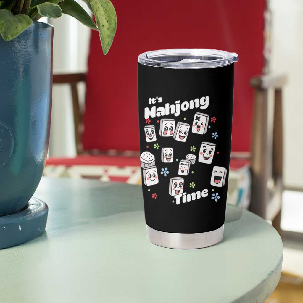 It Is Mahjong Time Tumbler Cup Mahjong Lover Gift