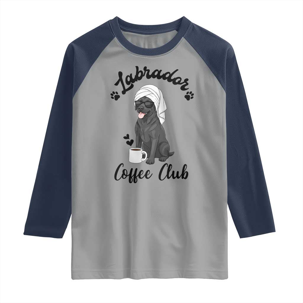 Labrador Coffee Club Raglan Shirt Funny Dog Lover Gift - Wonder Print Shop