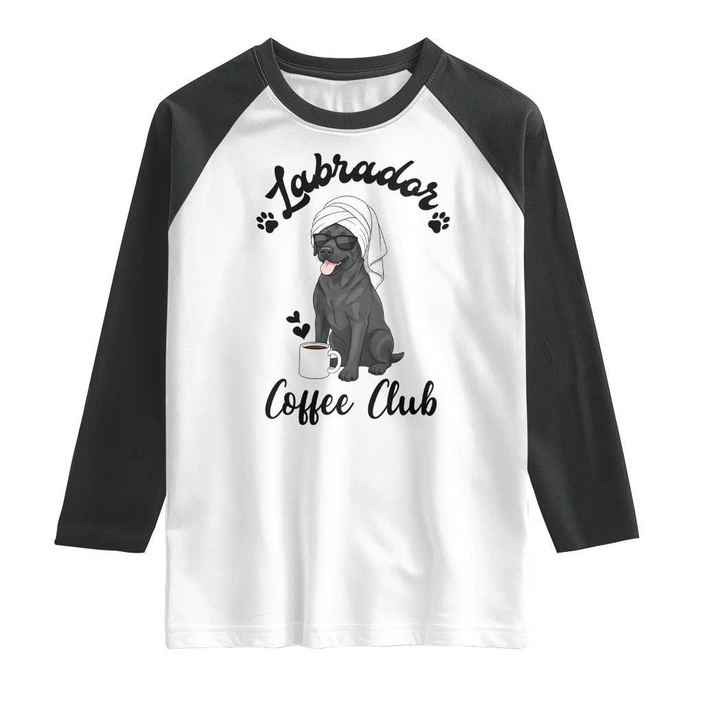 Labrador Coffee Club Raglan Shirt Funny Dog Lover Gift - Wonder Print Shop