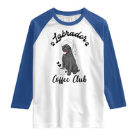 Labrador Coffee Club Raglan Shirt Funny Dog Lover Gift - Wonder Print Shop